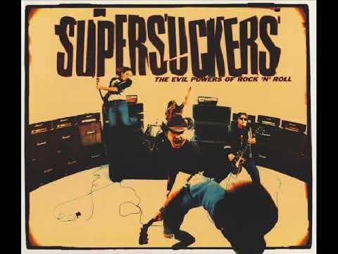 Supersuckers - The Evil Powers Of Rock &#039;N&#039; Roll (Full Album)