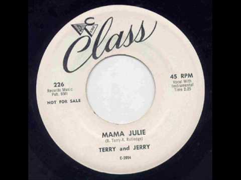 Terry &amp; Jerry - Mama Julie