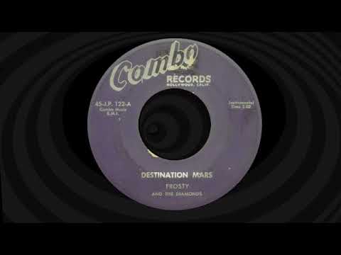 Frosty &amp; The Diamonds - Destination Mars - Combo