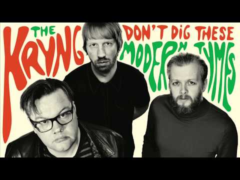 The Kryng - Don&#039;t Dig These Modern Tymes - ALBUM TEASER