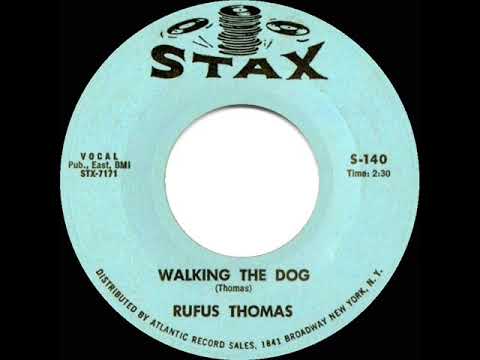 1963 HITS ARCHIVE: Walking The Dog - Rufus Thomas