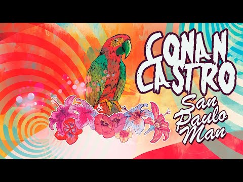 CONAN CASTRO - SAN PAULO MAN