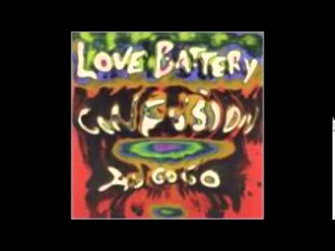 Love Battery - Confusion Au Go Go