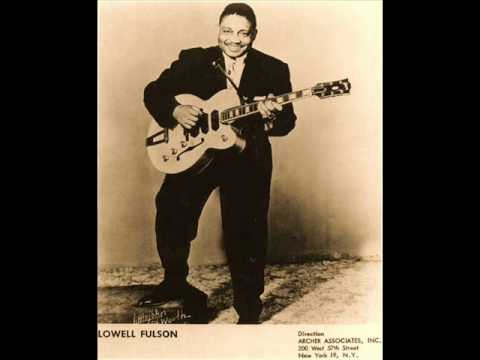 LOWELL FULSON - Don&#039;t Drive Me Baby