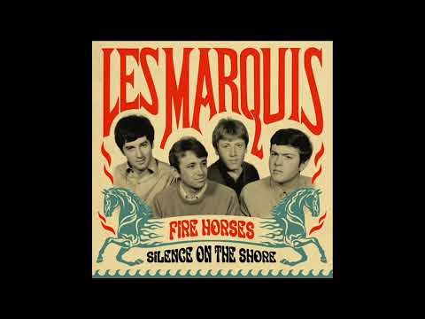 LES MARQUIS - Fire Horses 7&quot; (2024 Reissue)