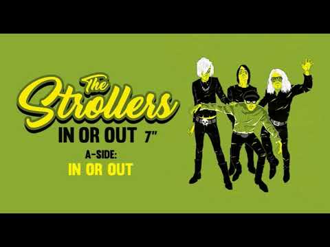 CHAPUTA! Records - THE STROLLERS: In Or Out 7&quot; - Teaser