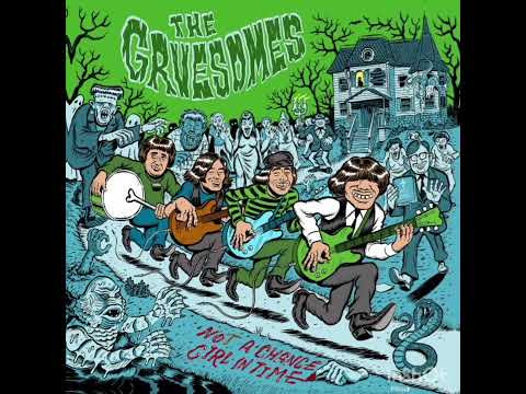 THE GRUESOMES- Not A Chance