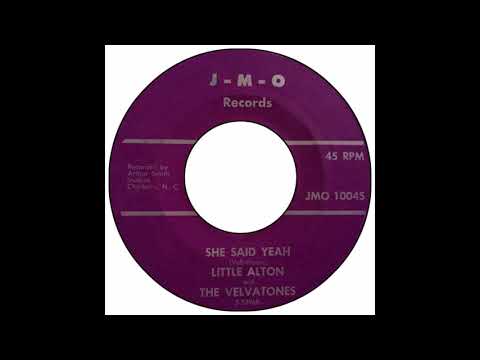 Little Alton &amp; The Velvetones - She Said Yeah