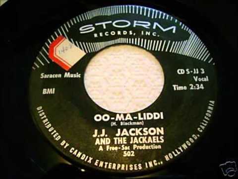 J.J. JACKSON &amp; THE JACKAELS - OO-MA-LIDDI / LET THE SHOW BEGIN - STORM 502 - 1959