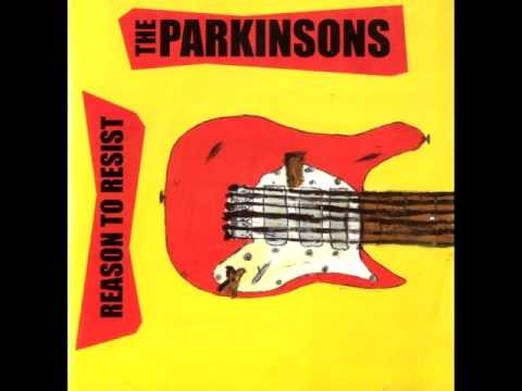 The Parkinsons - Reason To Resist (ALBUM STREAM)