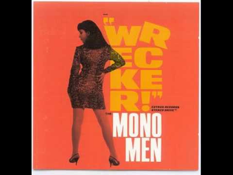 Mono Men &quot;He&#039;s Waiting&quot;