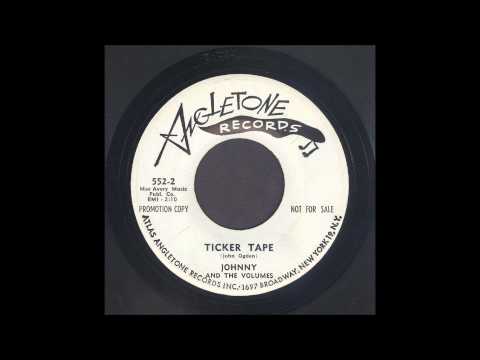 Johnny &amp; The Volumes - Ticker Tape - Rockabilly Instrumental 45