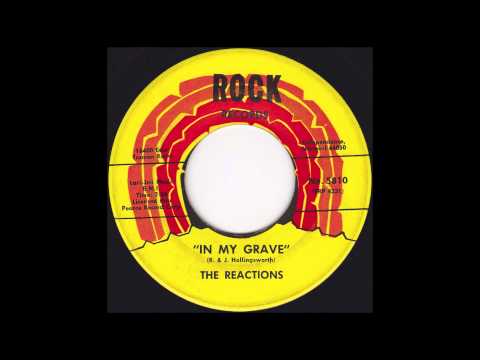 The Reactions - In My Grave (1968)