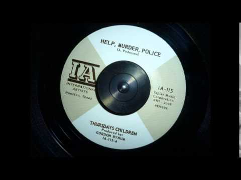 Thursday&#039;s Children - &quot;Help, Murder, Police&quot; 1967 Garage Psych