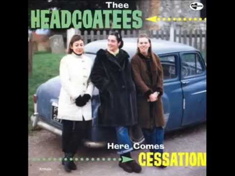 Thee Headcoatees - You Say That You Love Me