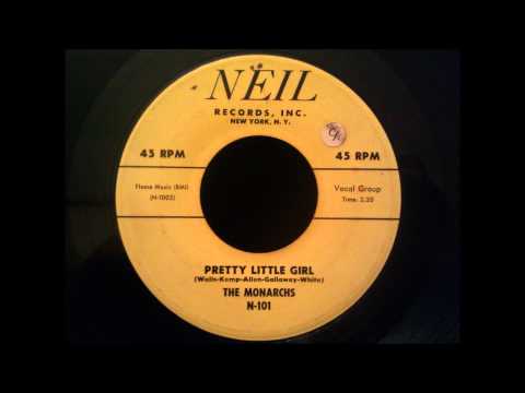 Monarchs - Pretty Little Girl - Excellent Doo Wop Rocker