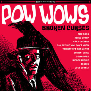 POW WOWS: Broken Curses LP