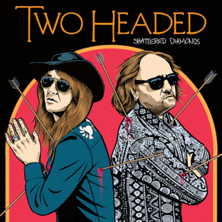 TWO HEADED: Shattered Diamonds 10"