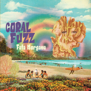 CORAL FUZZ: Fata Morgana LP (color vinyl)
