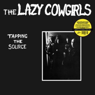 THE LAZY COWGIRLS: Tapping The Source LP