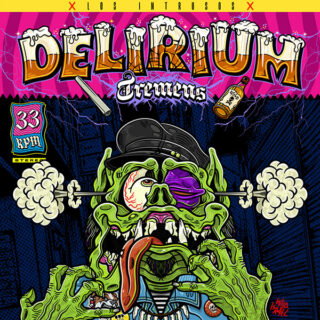 LOS INTRUSOS: Delirium Tremens LP
