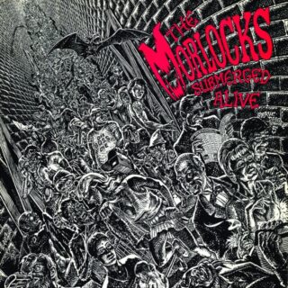 THE MORLOCKS: Submerged Alive LP