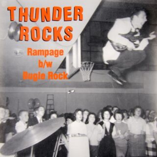 THUNDER ROCKS: Rampage / Bugle Rock 7"