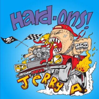 HARD-ONS & JERRY A: You won't shut up 7"