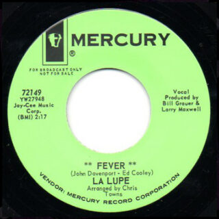 LA LUPE: Fever / Oooh (Mercury 72149) 7”