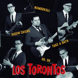 LOS TORONTOS: Diggin' Chicks 7" EP