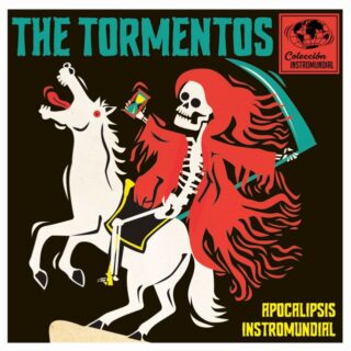 THE TORMENTOS: Apocalipsis Instromundial 7" EP