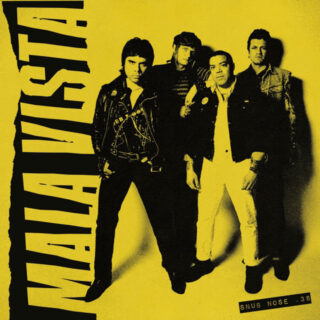 MALA VISTA: Snub Nose .38 7"EP