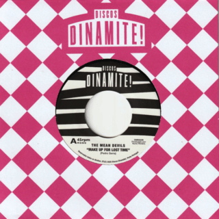 THE MEAN DEVILS: Make Up For Lost Time 7"