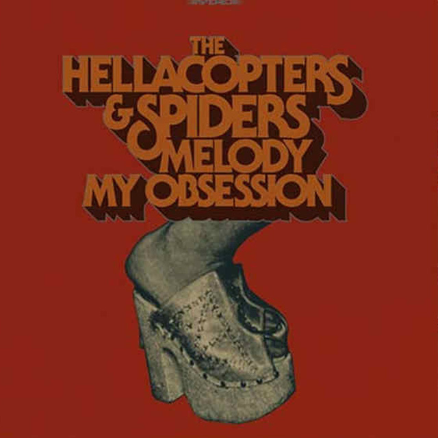 The Hellacopters レコード4枚セット THE HELLACOPTERS / SPIDERS: Melody / My Obsession 7″