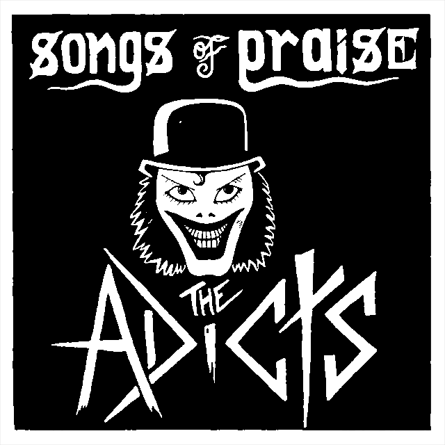 THE ADICTS Songs of Praise LP レコード THE ADICTS: Songs Of Praise LP