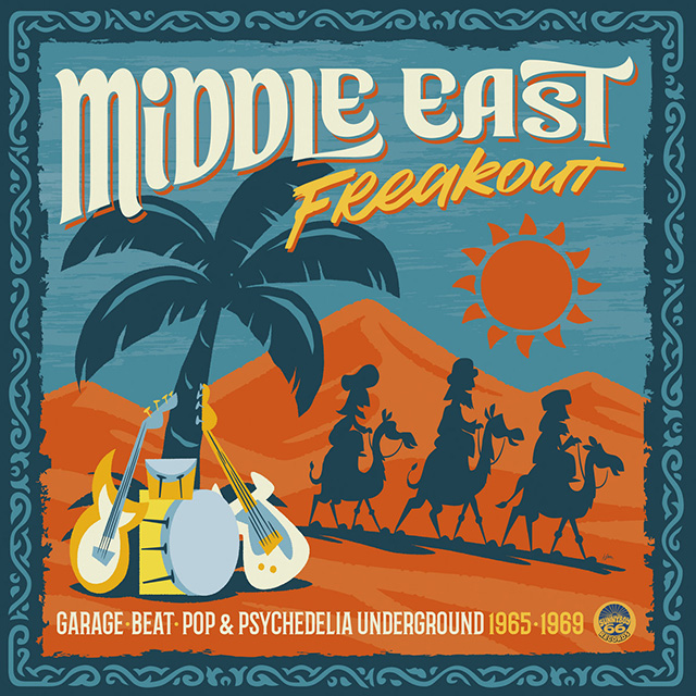 VA: MIDDLE EAST FREAKOUT (Garage/Beat/Pop & Psychedelia
