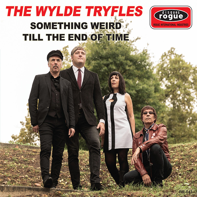 THE WYLDE TRYFLES: Something Weird 7″