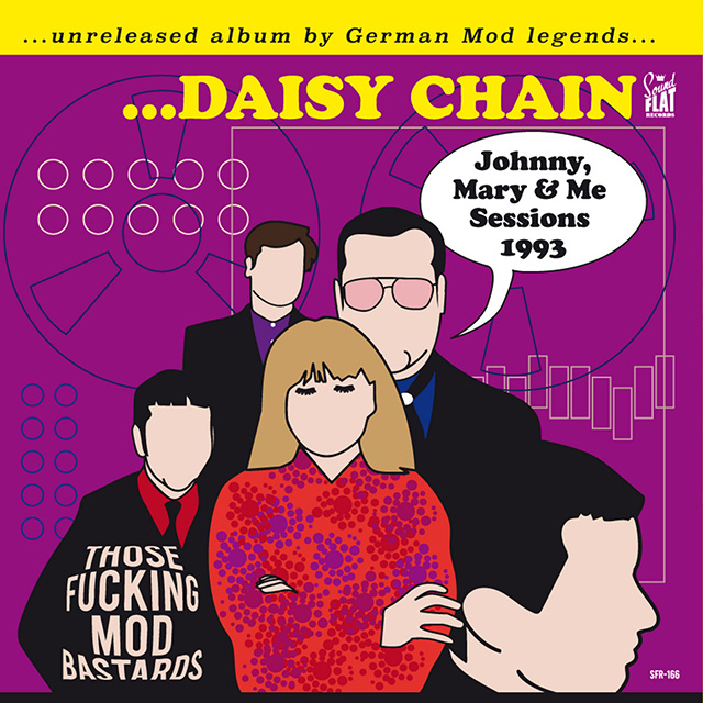 DAISY CHAIN: Those Fucking Mod Bastards LP